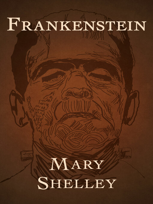 Titeldetaljer för Frankenstein av Mary Shelley - Tillgänglig